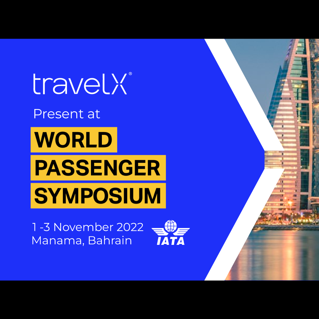 TravelX present at IATA, World Passenger Symposium TravelX